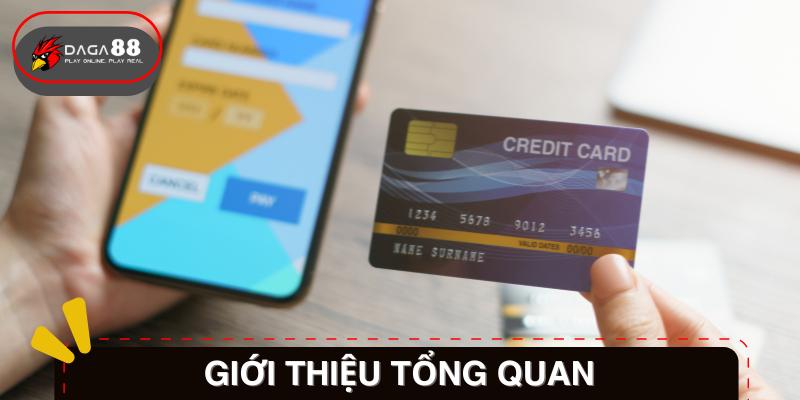 Giới thiệu về Chính sách thanh toán Daga88