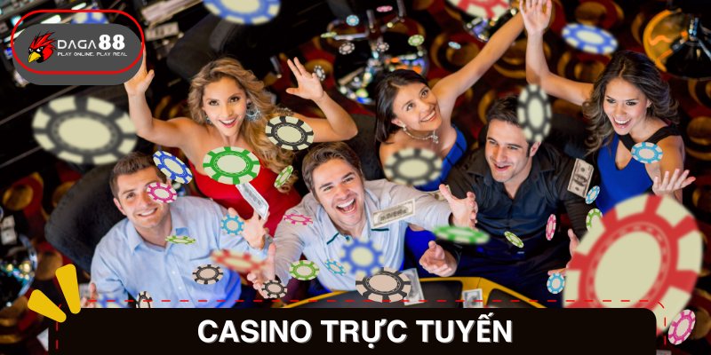 Casino trực tuyến – Trải nghiệm đẳng cấp quốc tế ngay tại nhà