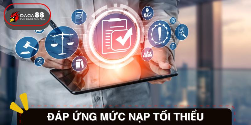 Đáp ứng yêu cầu gửi tiền của chương trình khuyến mãi